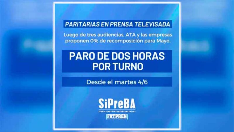 Desde este martes los trabajadores de prensa televisada pararán dos horas por turno